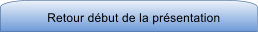 Retour début de la présentation